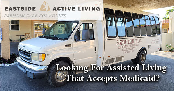 assisted living that accepts Medicaid